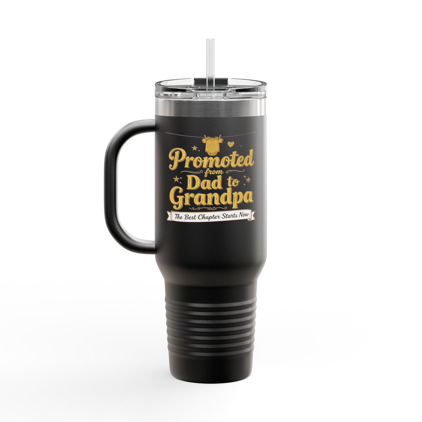 Promoted from Dad to Grandpa — 40oz Insulated Travel Mug