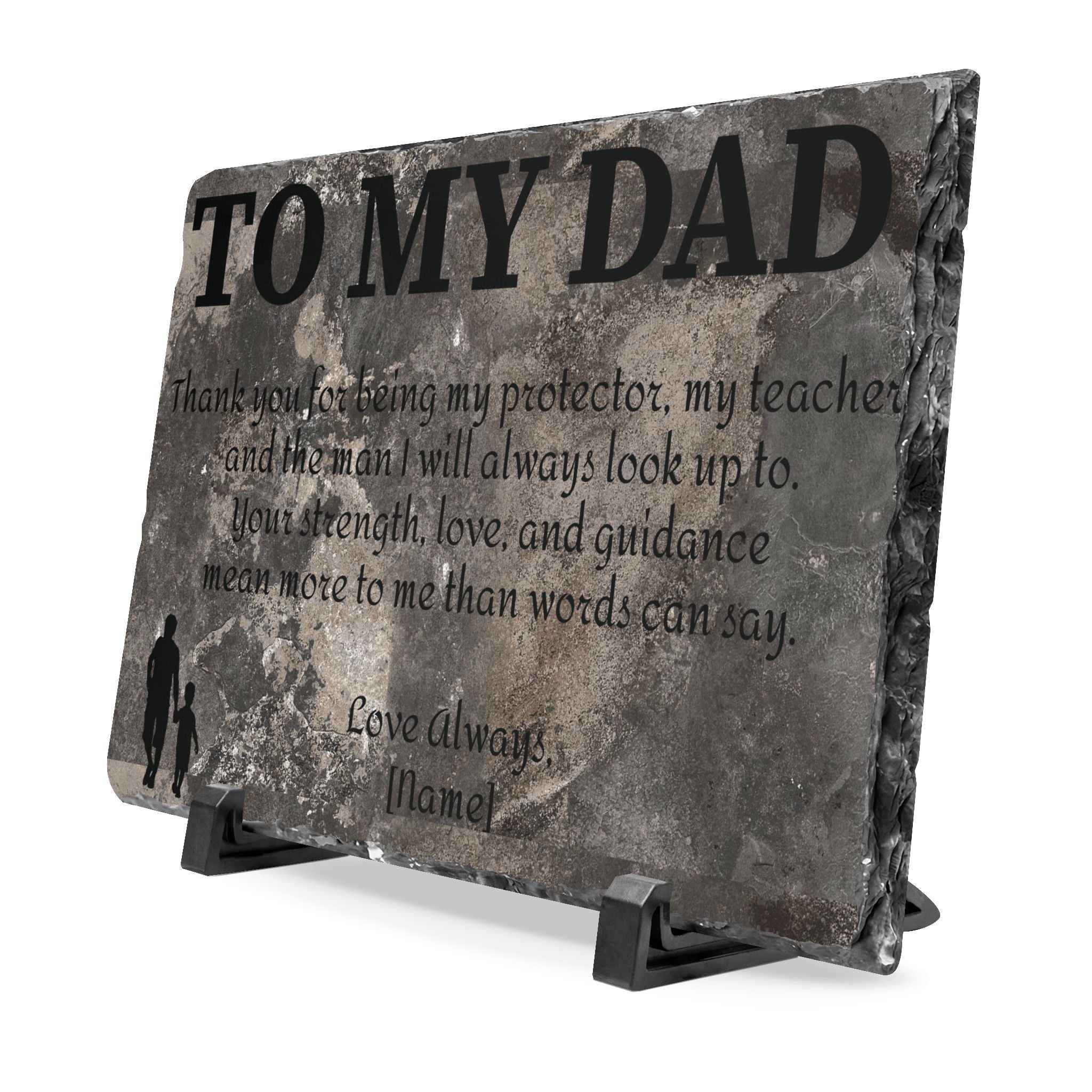To My Dad — Personalized Slate Desk Plaque