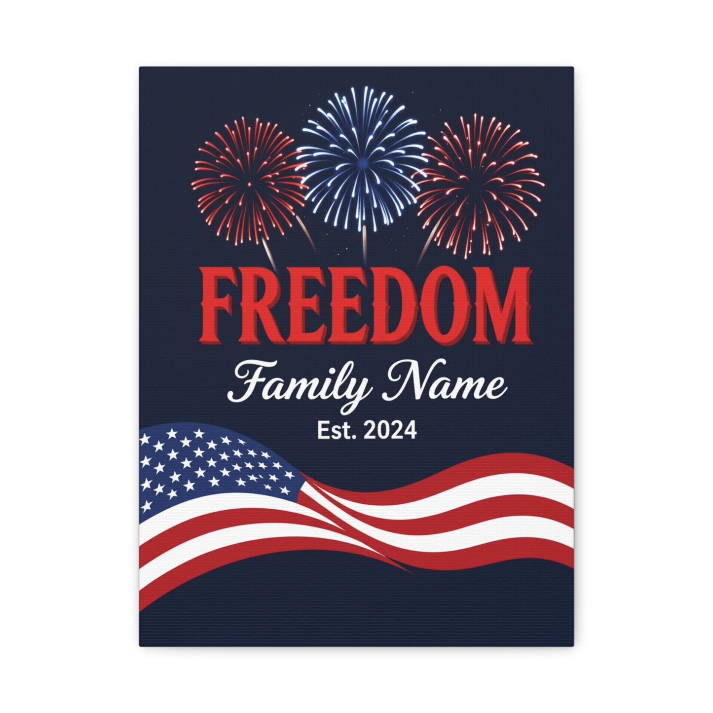 Personalized Family Freedom Canvas — 4th of July Edition
