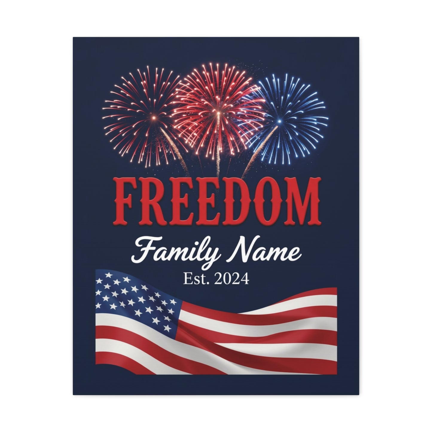 Personalized Family Freedom Canvas — 4th of July Edition