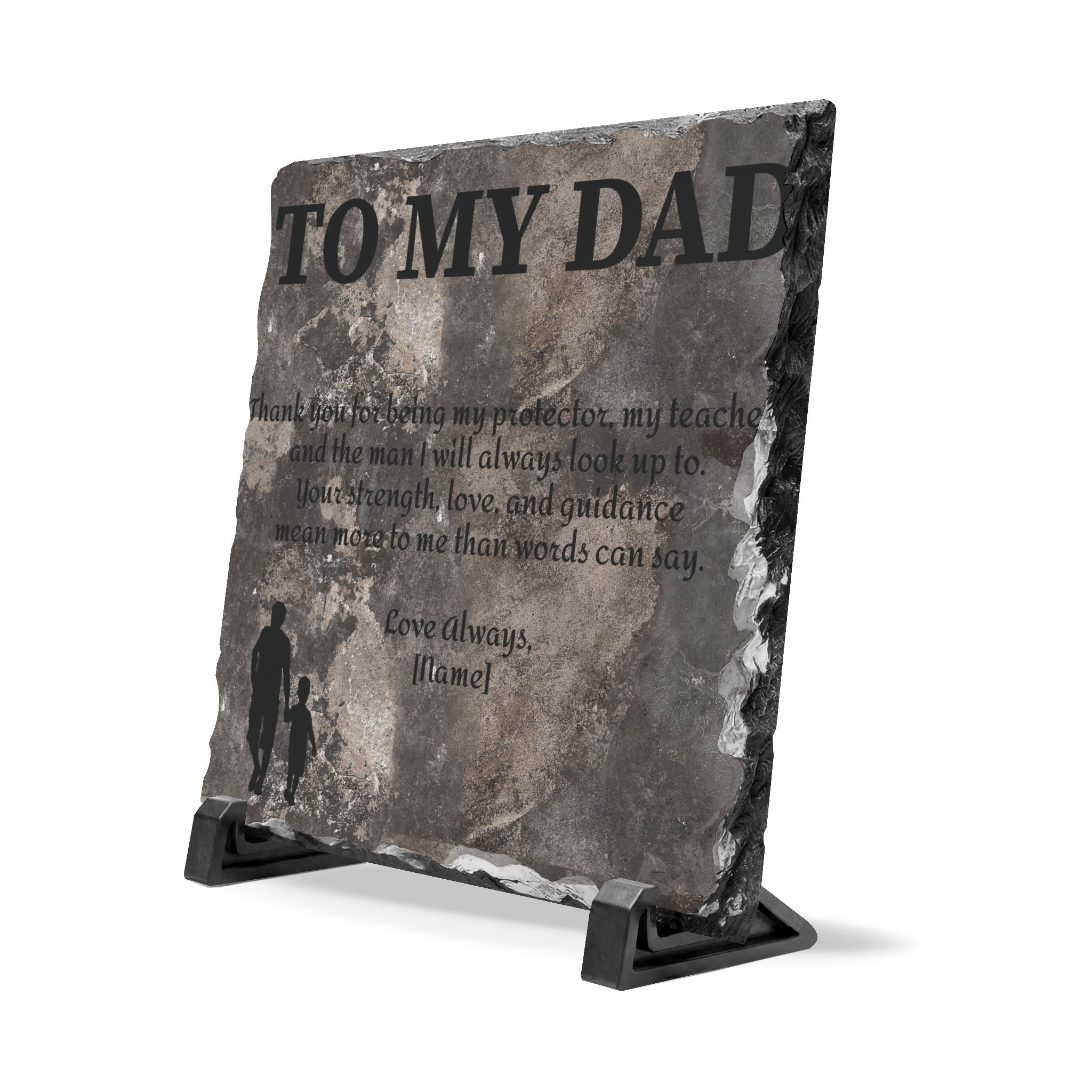 To My Dad — Personalized Slate Desk Plaque