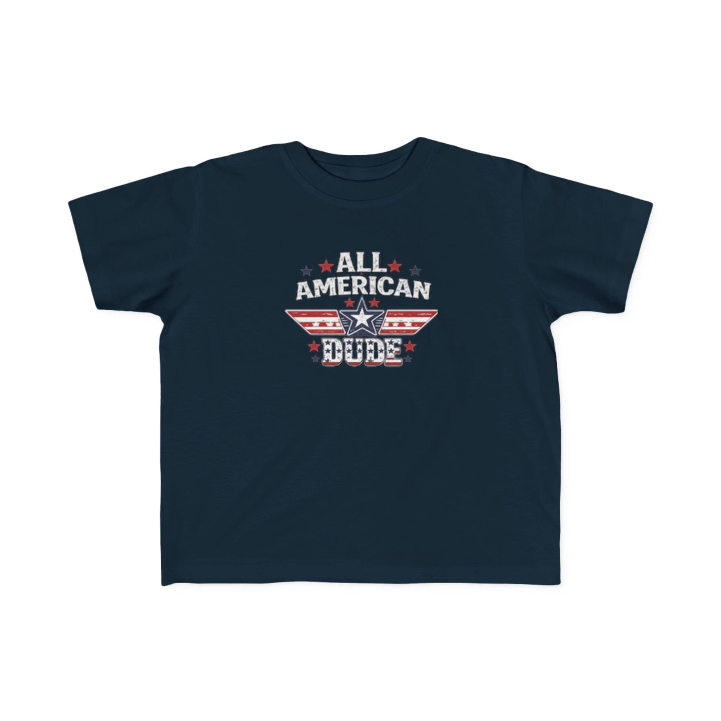 All American Dude Toddler's Fine Jersey Tee- 4th of July