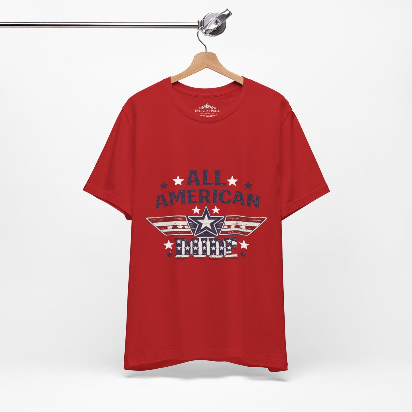All American Dude T-Shirt — Patriotic Fourth of July Tee for Men