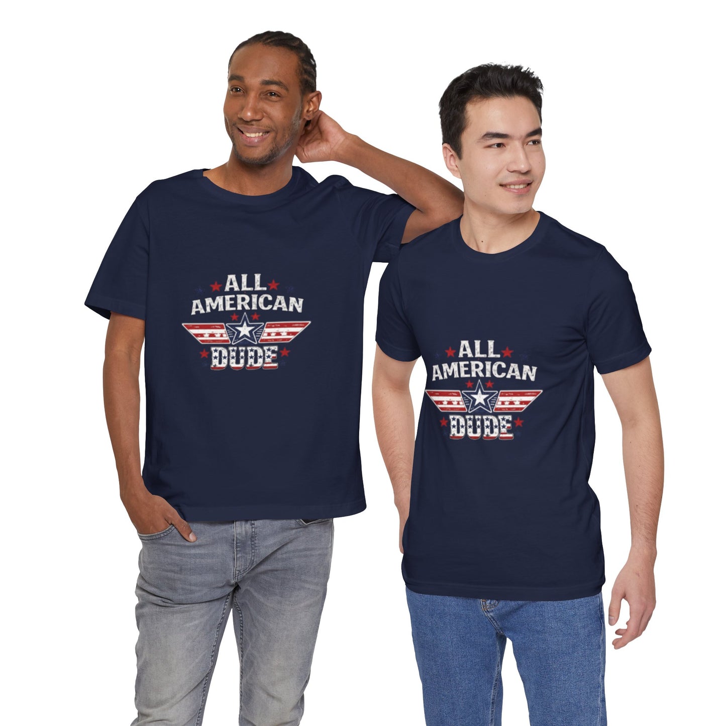 All American Dude T-Shirt — Patriotic Fourth of July Tee for Men