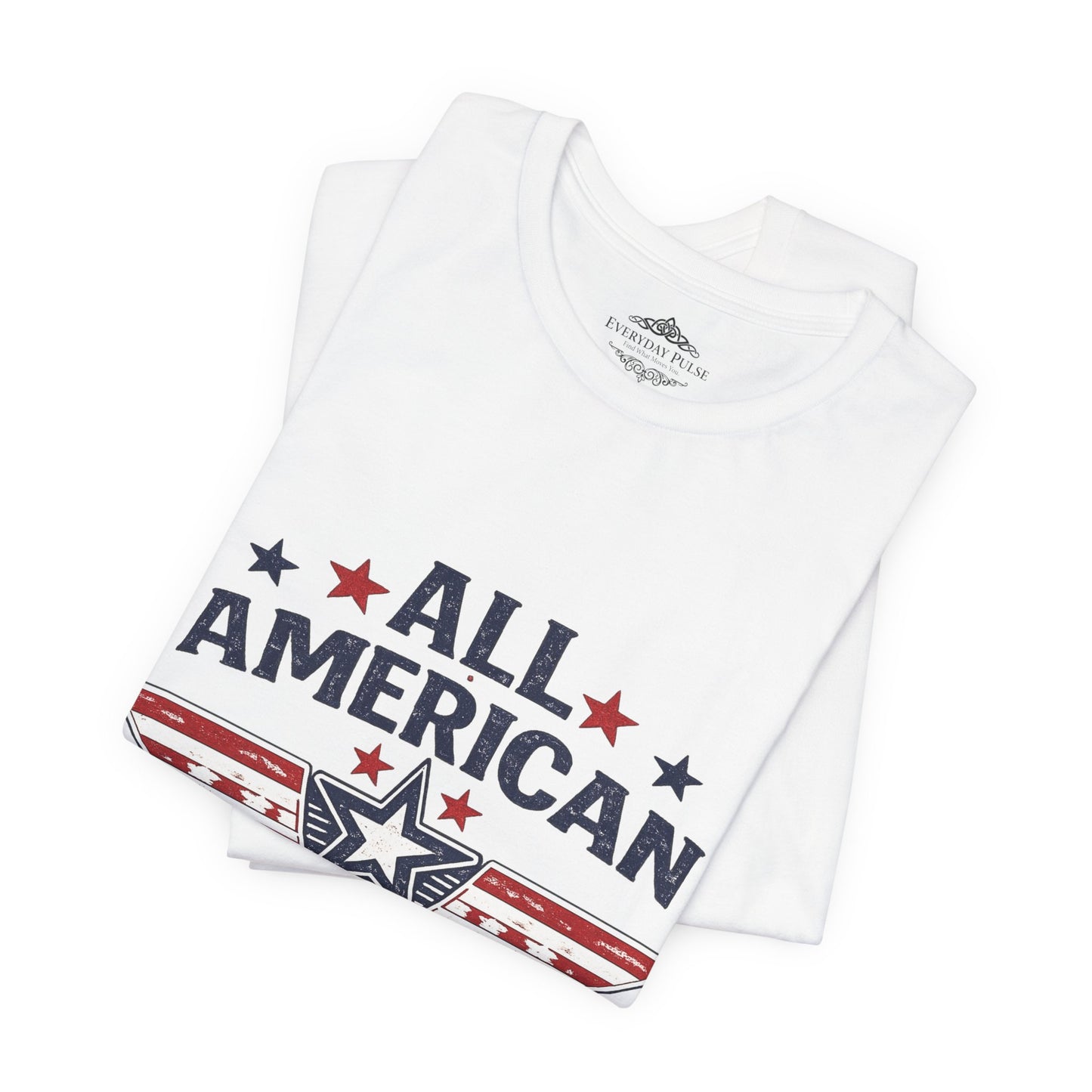 All American Dude T-Shirt — Patriotic Fourth of July Tee for Men