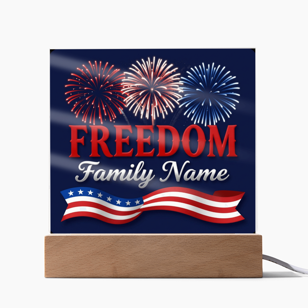 Personalized Family Freedom LED Acrylic Plaque — 4th of July Edition