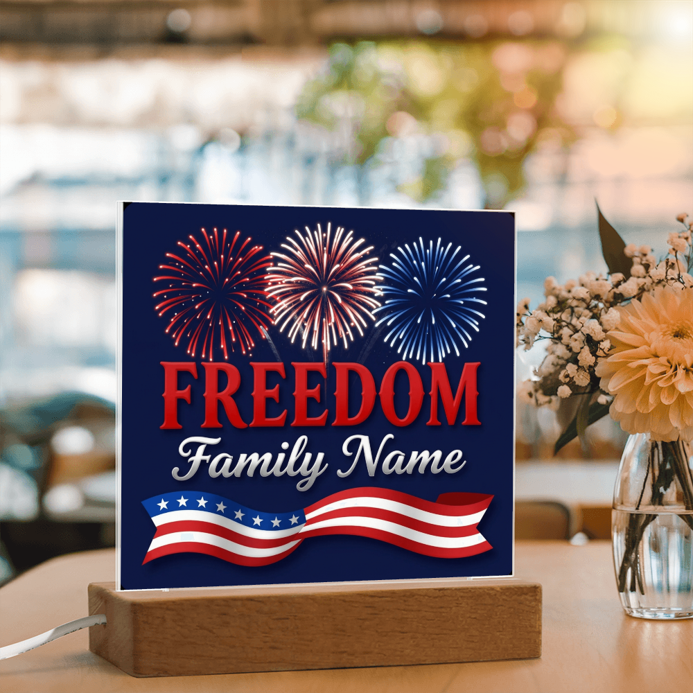 Personalized Family Freedom LED Acrylic Plaque — 4th of July Edition