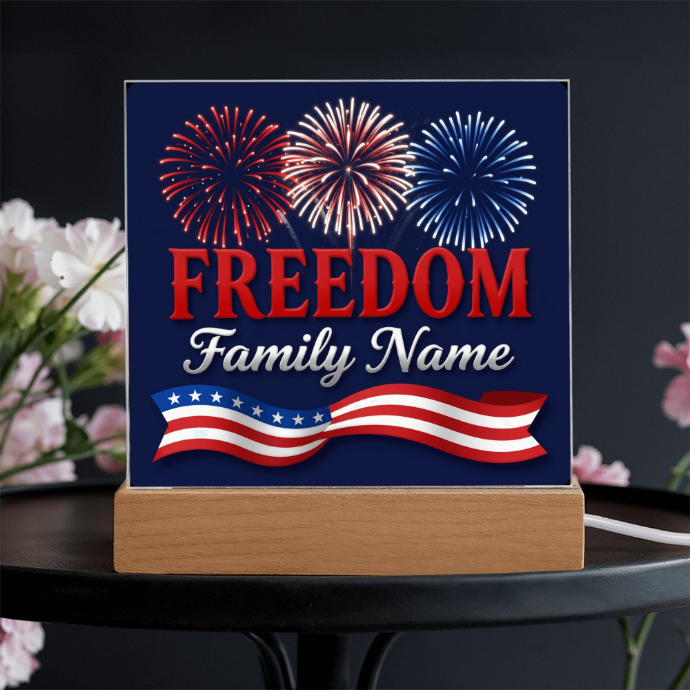 Personalized Family Freedom LED Acrylic Plaque — 4th of July Edition