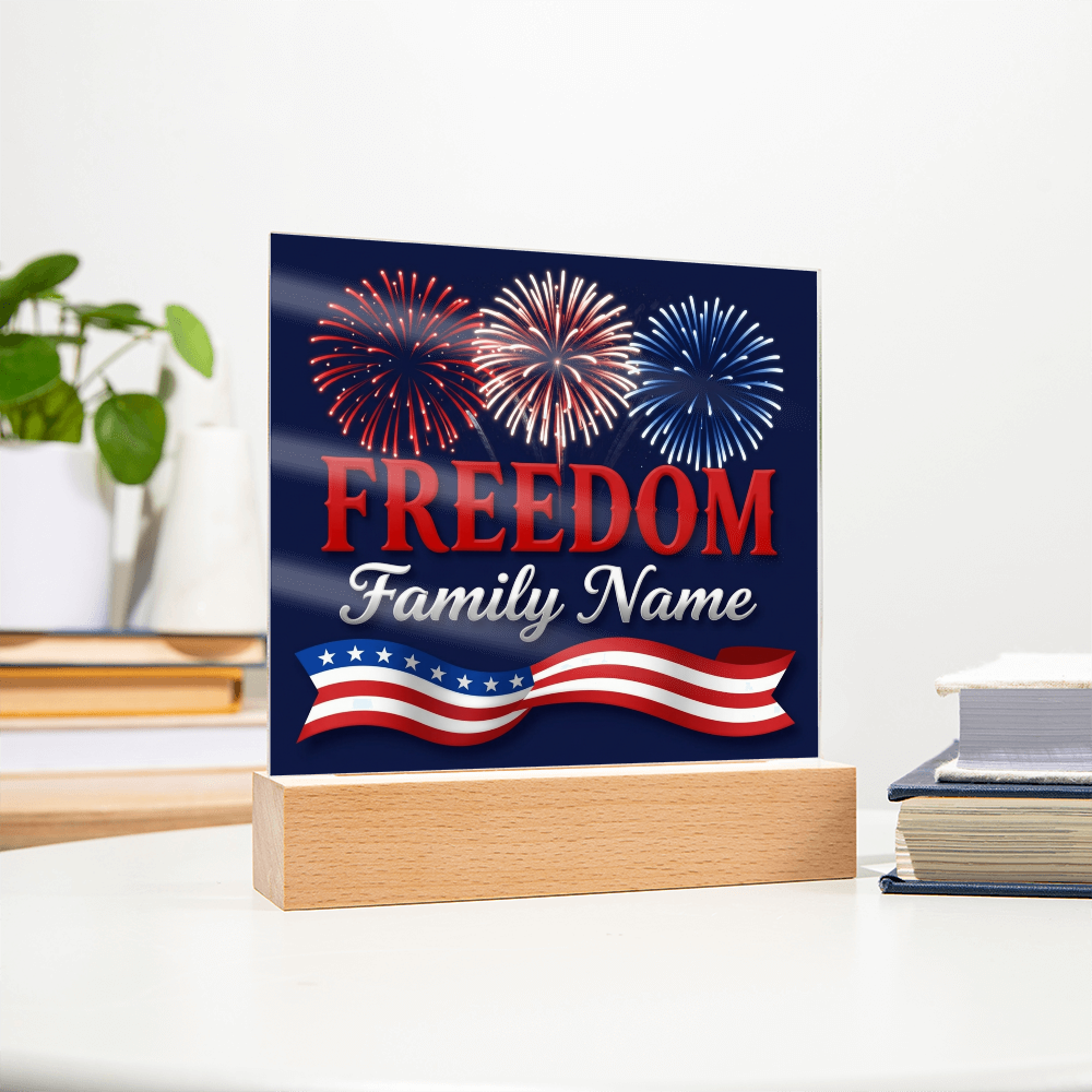 Personalized Family Freedom LED Acrylic Plaque — 4th of July Edition