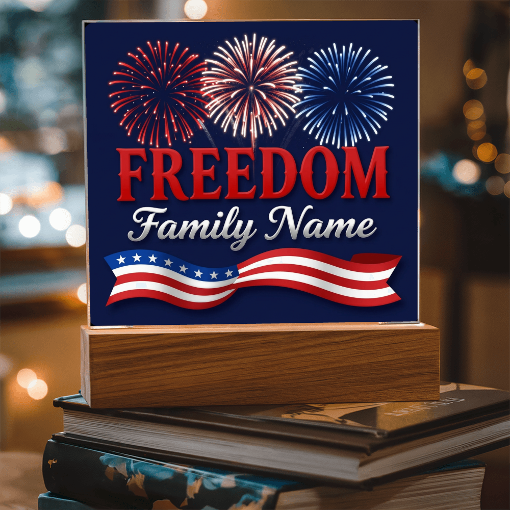 Personalized Family Freedom LED Acrylic Plaque — 4th of July Edition